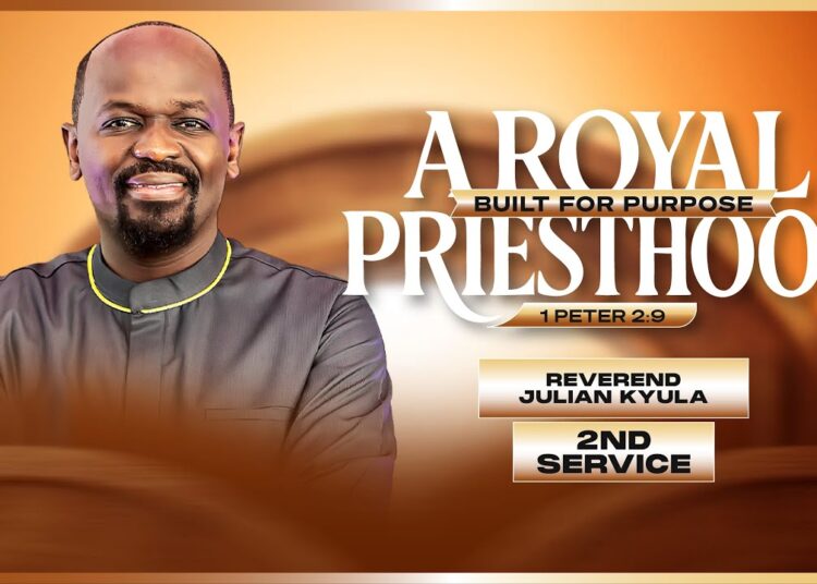 Ruach Tabernacle | A ROYAL PRIESTHOOD-3 | Julian Kyula | 2nd Service
