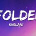 Kehlani – Folded (Lyrics)
