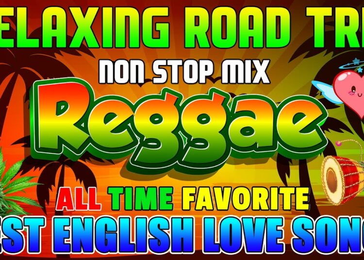 Best Relaxing Reggae Mix 2025 ♫ Nonstop English Reggae Love Songs 2025 ♫ New Reggae Songs 2025