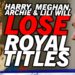 William to strip Prince Harry, Meghan Markle, Archie & Lili of royal titles after Andrew: “It’s war”
