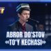 ARTIST SUPER MAVSUM – ABROR DO‘STOV | TO‘Y KECHASI – ALISHER ZOKIROV