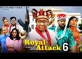 ROYAL  ATTACK PT 6 – (New Movie) Lizzy Gold , Sochi Infinity – 2025 Latest Nigerian Movie