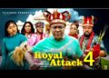 ROYAL  ATTACK PT 4 – (New Movie) Lizzy Gold , Sochi Infinity – 2025 Latest Nigerian Movie