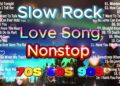 Slow Rock Love Songs 70s 80s 90s Collection 💖 Nonstop Slow Rock Pinoy Medley – Best Old Love Songs