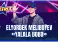 ARTIST SUPER MAVSUM – ELYORBEK MELIBOYEV | YALALA BOBO – SOAT SHARIPOV