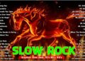 Slow Rock Ballads 70s 80s 90s – Scorpions, U2, Bon Jovi, GNR, Ledzeppelin, Nirvana, Foreigner