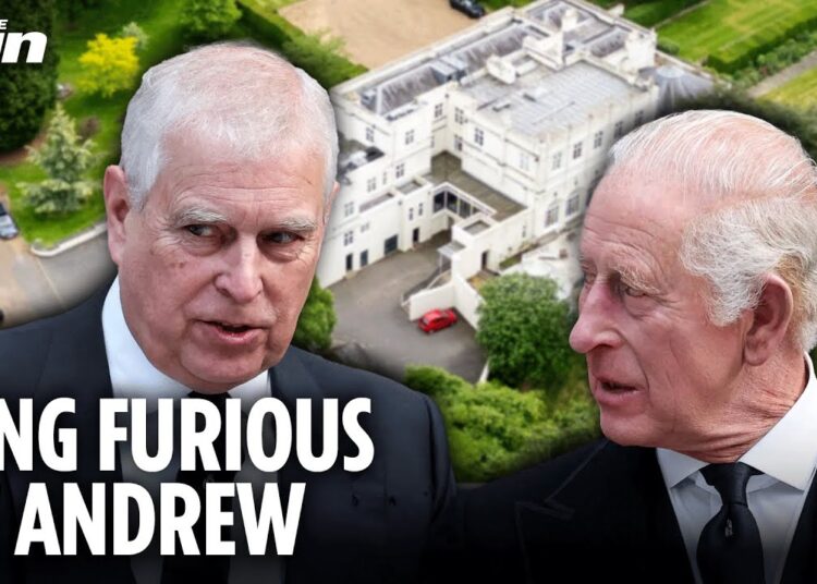 Furious King ‘has no power’ to kick out penniless Prince Andrew from Royal Lodge