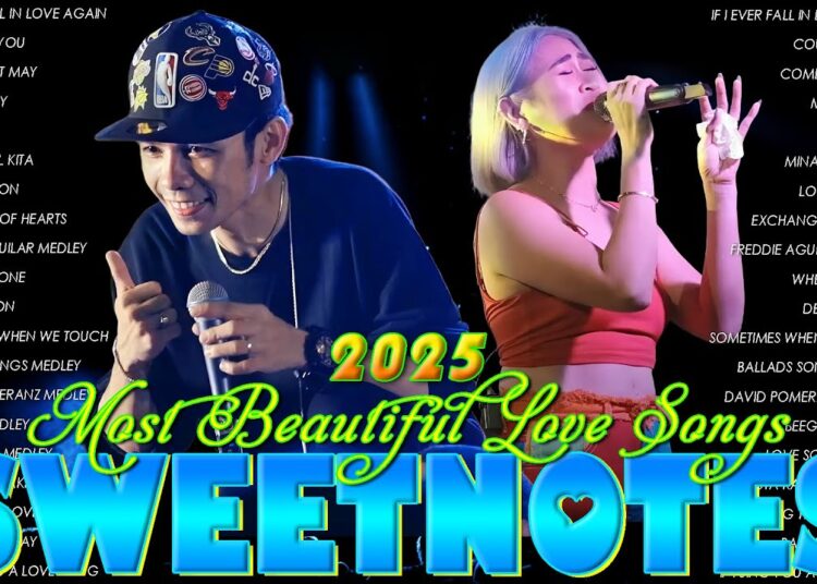 SWEETNOTES Nonstop Love Songs Medley 2025🌟🌟Top Hits Tagalog Love Songs✨✨Love Songs 2025