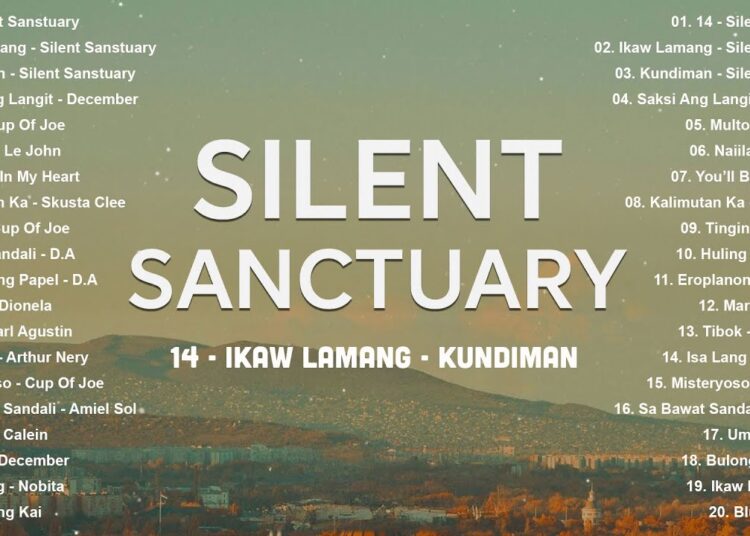 Best Silent Sanctuary Playlist 2025: 14, Ikaw Lamang, Kundiman | Trending Songs Philippines