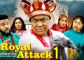 ROYAL  ATTACK PT 1 – (New Movie) Lizzy Gold , Sochi Infinity – 2025 Latest Nigerian Movie