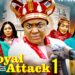 ROYAL  ATTACK PT 1 – (New Movie) Lizzy Gold , Sochi Infinity – 2025 Latest Nigerian Movie