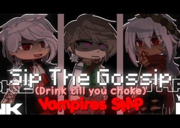 Sip The Gossip (Drink till you choke) | Scott, Owen and Avid | Vampires SMP | 𝚇𝚒𝚗𝚎𝚖𝚊