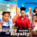 JOURNEY OF ROYALTY (SEASON 2) -2025 Latest Nigerian Nollywood Movie||Trending Nollywood