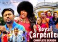 ROYAL CARPENTER (Complete Season){Mike Godson 2025 Movie} 2025 Latest Nigeria Nollywood Movie #movie