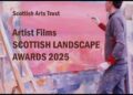 Artist Films, Scottish Landscape Awards 2025