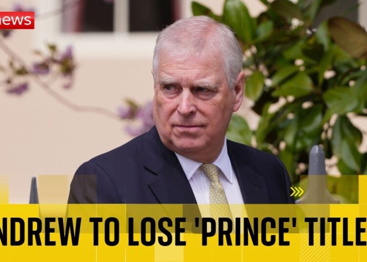 BREAKING: Prince Andrew to lose ‘prince’ title and vacate Royal Lodge