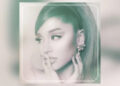 Ariana Grande, 'Positions' (Republic Records)
