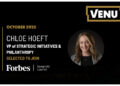 Chloe Hoeft, VP of Strategic Initiatives and Philanthropy at VENU, Joins Forbes Nonprofit Council to Advance Social Impact in Entertainment