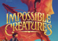 Impossible Creatures Book Cover