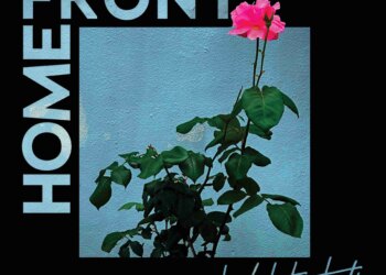 Home Front Release New Single and Music Video 'Eulogy' – New Noise Magazine
