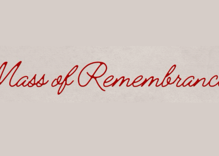 Mass of Remembrance Nov. 2