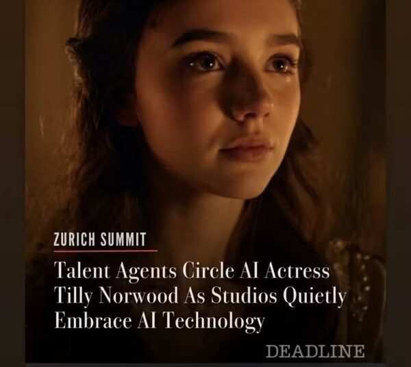 An instagram post from the account @melissabarreram shows a photo of an actress and the headline: "Zurich Summit — Talent Agents Circle AI Actress Tilly Norwood As Studios Quietly Embrace AI Technology - Deadline." followed by a post that reads, "@Deadline Hope all actors repped by the agent that does this, drop their a$$. How gross, read the room."