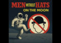 Men Without Hats announces new album, North American tour dates
