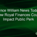 Prince William News Today: How Royal Finances Could Impact Public Perk