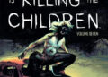 comic cover for something is killing the children by BOOM! Studios