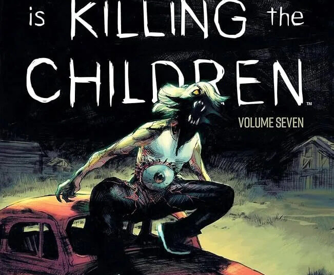 comic cover for something is killing the children by BOOM! Studios