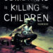 comic cover for something is killing the children by BOOM! Studios
