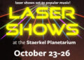 Staerkel Planetarium to Light Up October with New Music Laser Shows