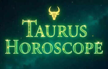 Taurus Daily Horoscope Today, October 6, 2025: Venus Sparks Opportunities for Joy and Connection
