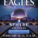 The Eagles add February Las Vegas Sphere shows