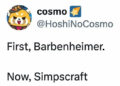 first, barbenheimer. now, simpscraft