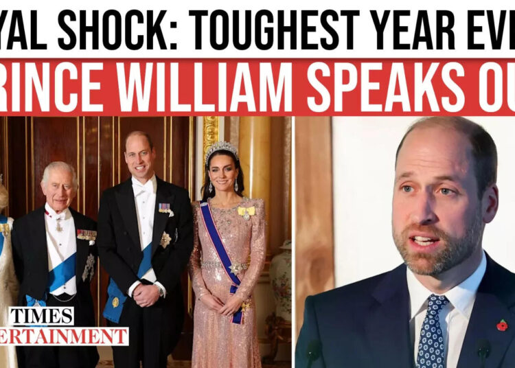 “Toughest Year of My Life”: Prince William Breaks Silence on Royal Family Health Struggles - Times of India
