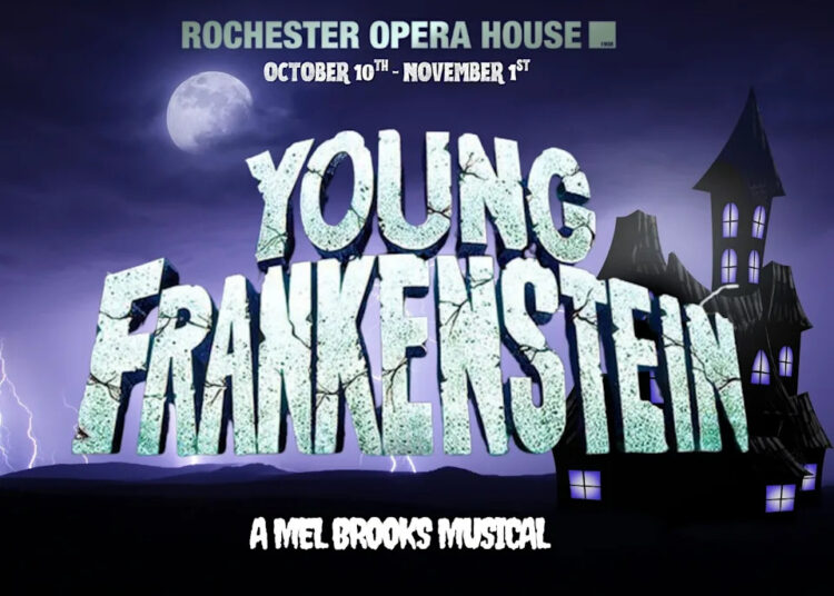 Young Frankenstein is coming to Rochester Opera House.