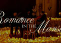 ​​​​​​​New Jersey Festival Orchestra Presents "Romance in the Mansion" – A Candlelight Evening of Music, Wine, and Elegance