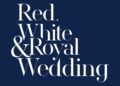 ‘Red White & Royal Wedding’ greenlight at Amazon MGM Studios