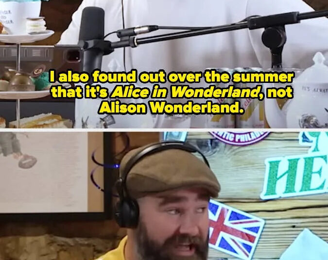 Travis says he found out it's "Alice in Wonderland," not "Alison Wonderland." Jason points out they've watched the movie.