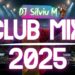 Music Mix 2025 #115 Party Club Dance 2025 | Best Remixes Of Popular Songs 2025 MEGAMIX (DJ Silviu M)