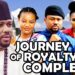 JOURNEY OF ROYALTY Complete Season 15&16 – Mike Godson, Oma Nnanna 2025 Latest Nollywood Movie
