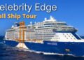 Celebrity Edge Cruise Ship Full Tour & Review 2025 (Top Cruise Tips & Best Spots Revealed!)
