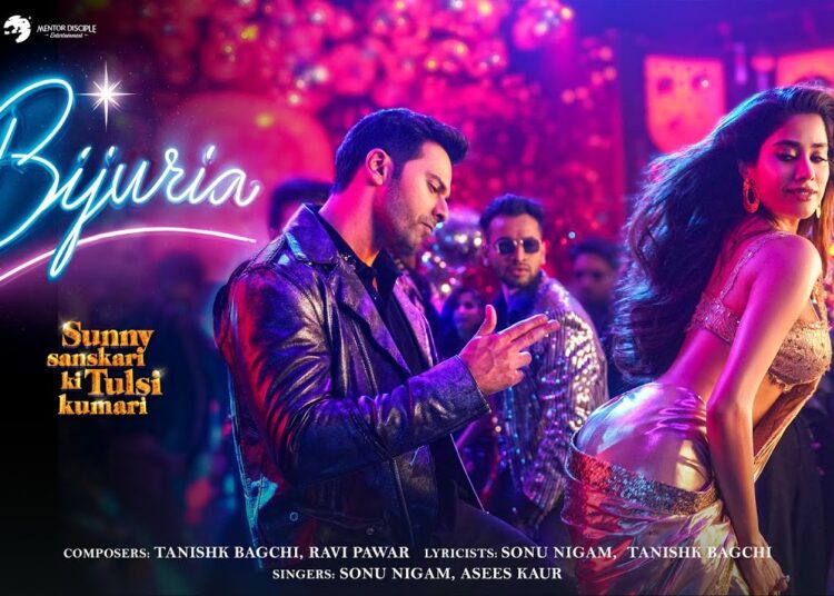 Bijuria | Sunny Sanskari Ki Tulsi Kumari | Varun, Janhvi,Sanya, Rohit | Sonu, Tanishk, Ravi, Asees