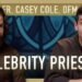 The Perils of Celebrity Priesthood with Fr. Casey Cole