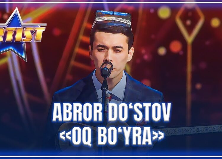 ARTIST SUPER MAVSUM – ABROR DO‘STOV | OQ BO‘YRA – MAHUMMADKARIM SOIPOV