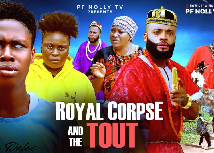 ROYAL CORPSE AND THE TOUT – ISAAC FRED, ELLA MERCY, DAN DAVID 2025 LATEST NOLLYWOOD MOVIE