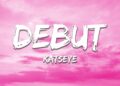 KATSEYE – Debut (Lyrics)