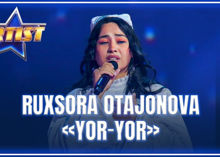 ARTIST SUPER MAVSUM – RUXSORA OTAJONOVA | YOR-YOR – HURMATILLA AHMEDOV