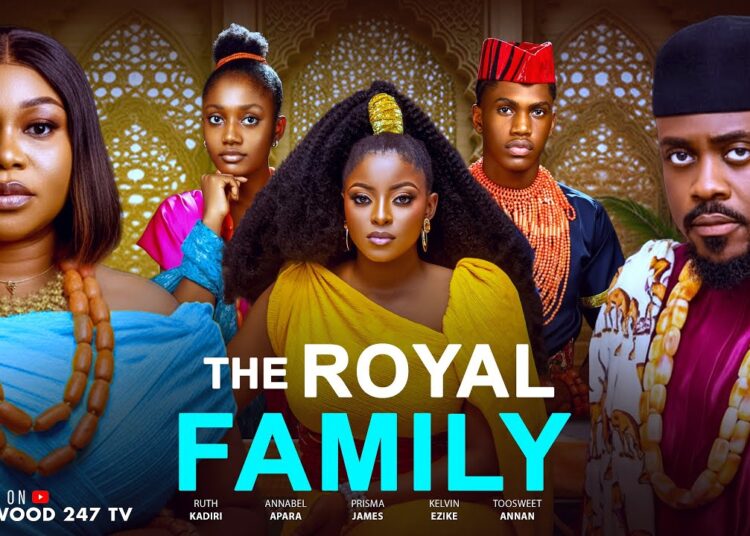 The Royal Family – Ruth Kadiri, Toosweet Annan, Annabel, Kelvin Ezike, Prisma James (Movie 2025)
